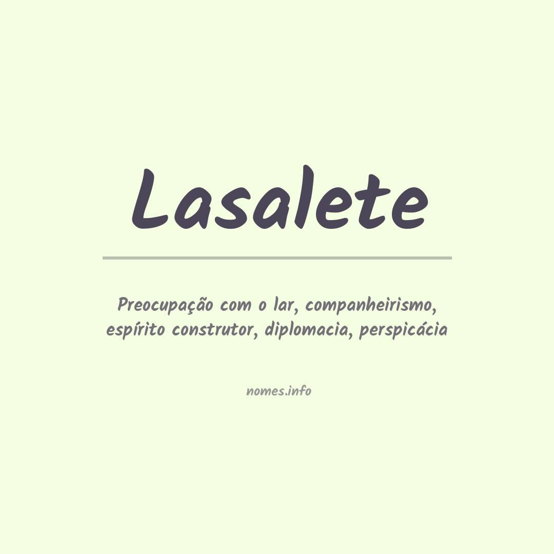 Significado do nome Lasalete
