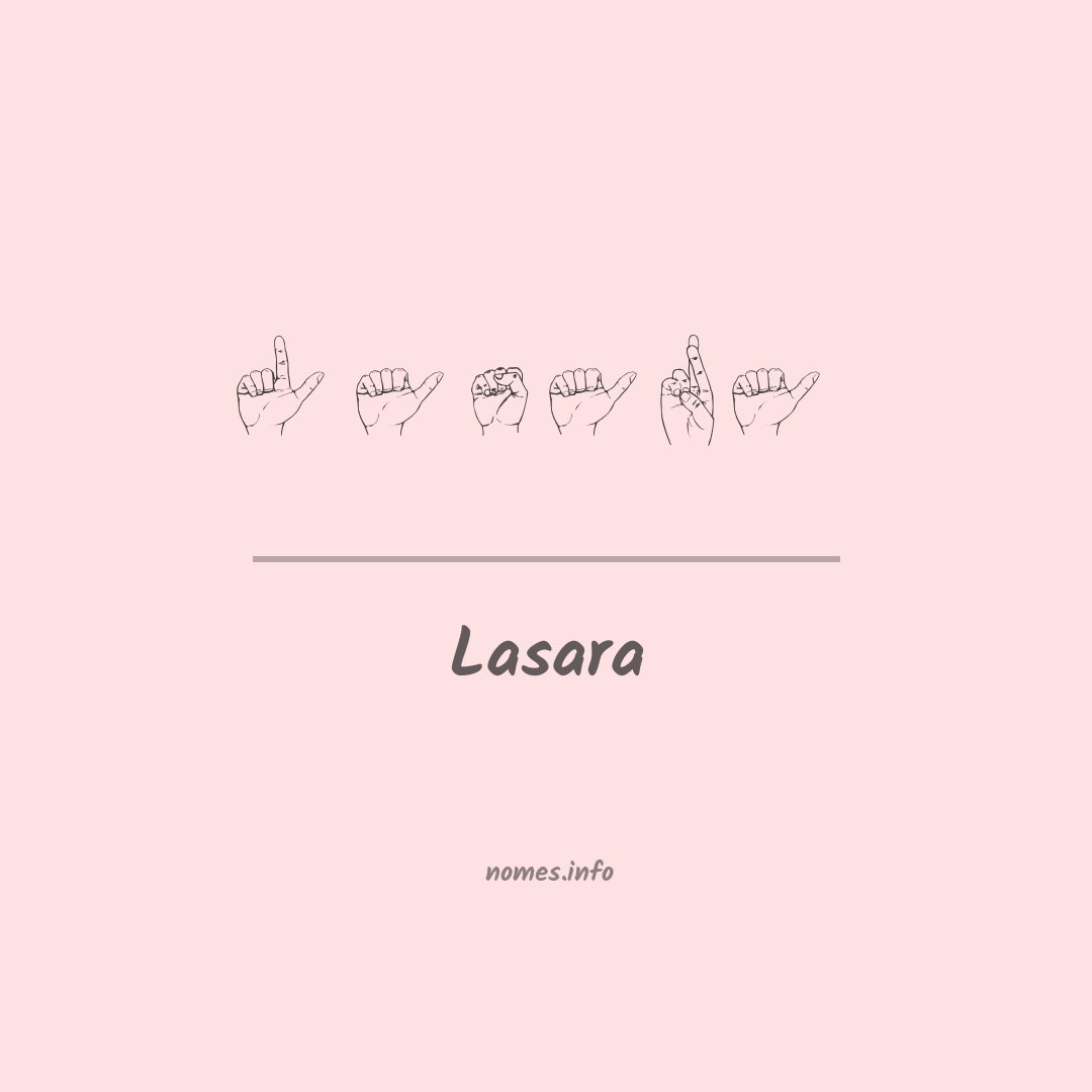 Lasara em Libras