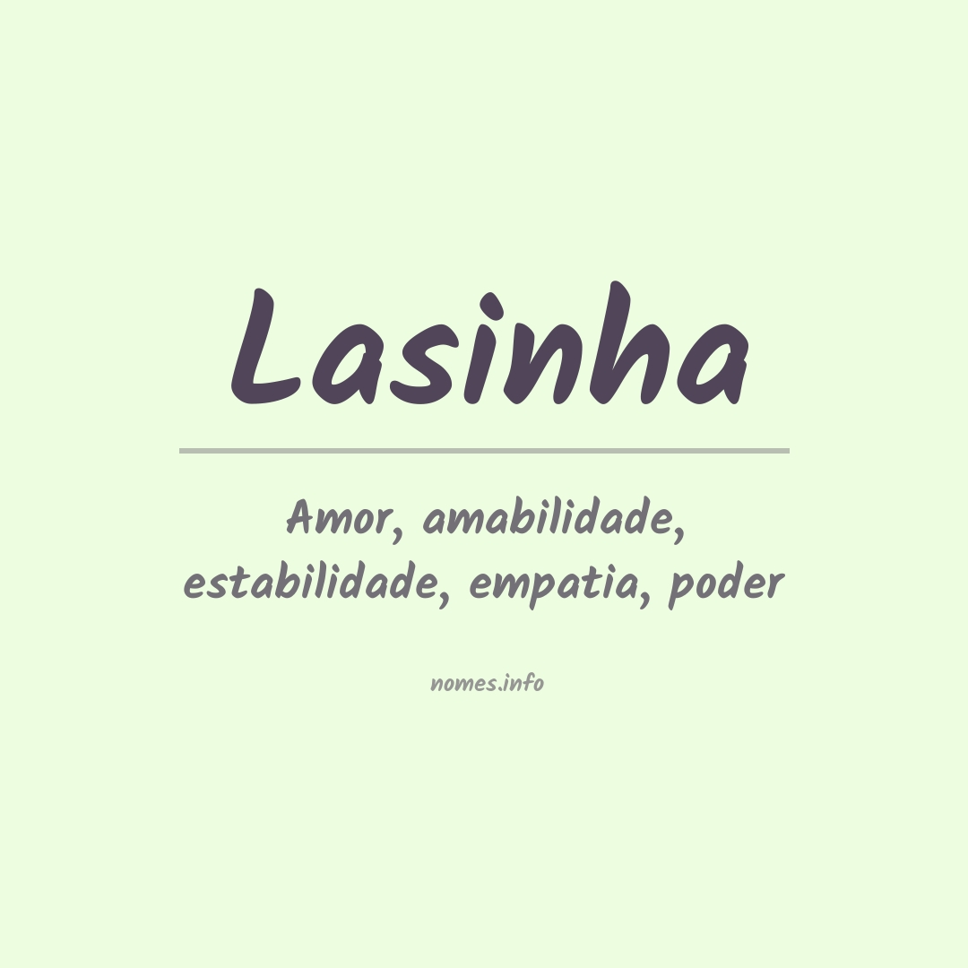 Significado do nome Lasinha