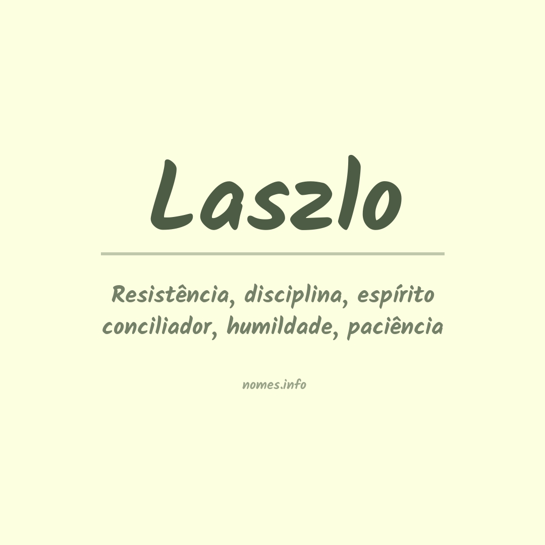 Significado do nome Laszlo Significado do nome Laszlo