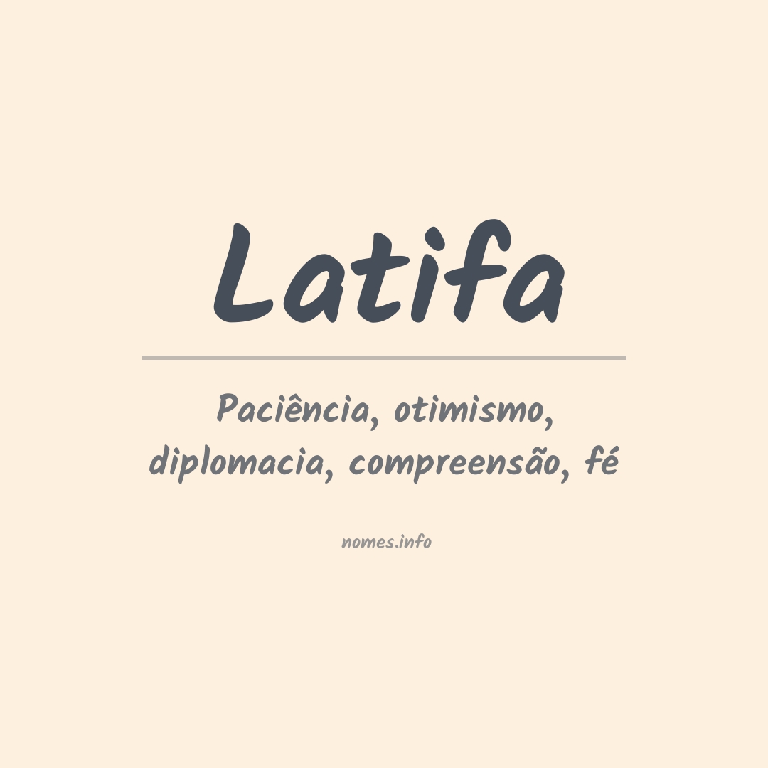 Significado do nome Latifa