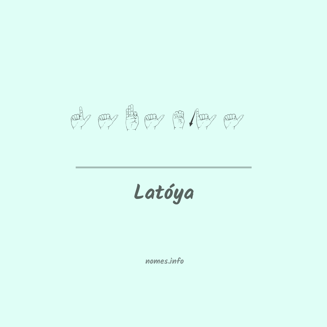 Latóya em Libras