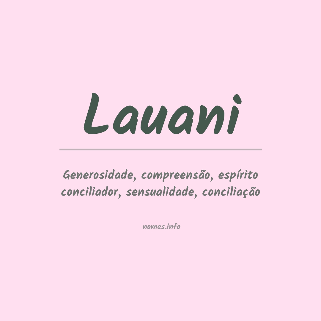 Significado do nome Lauani