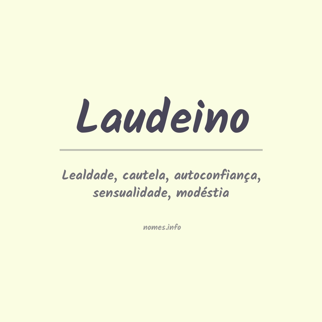 Significado do nome Laudeino