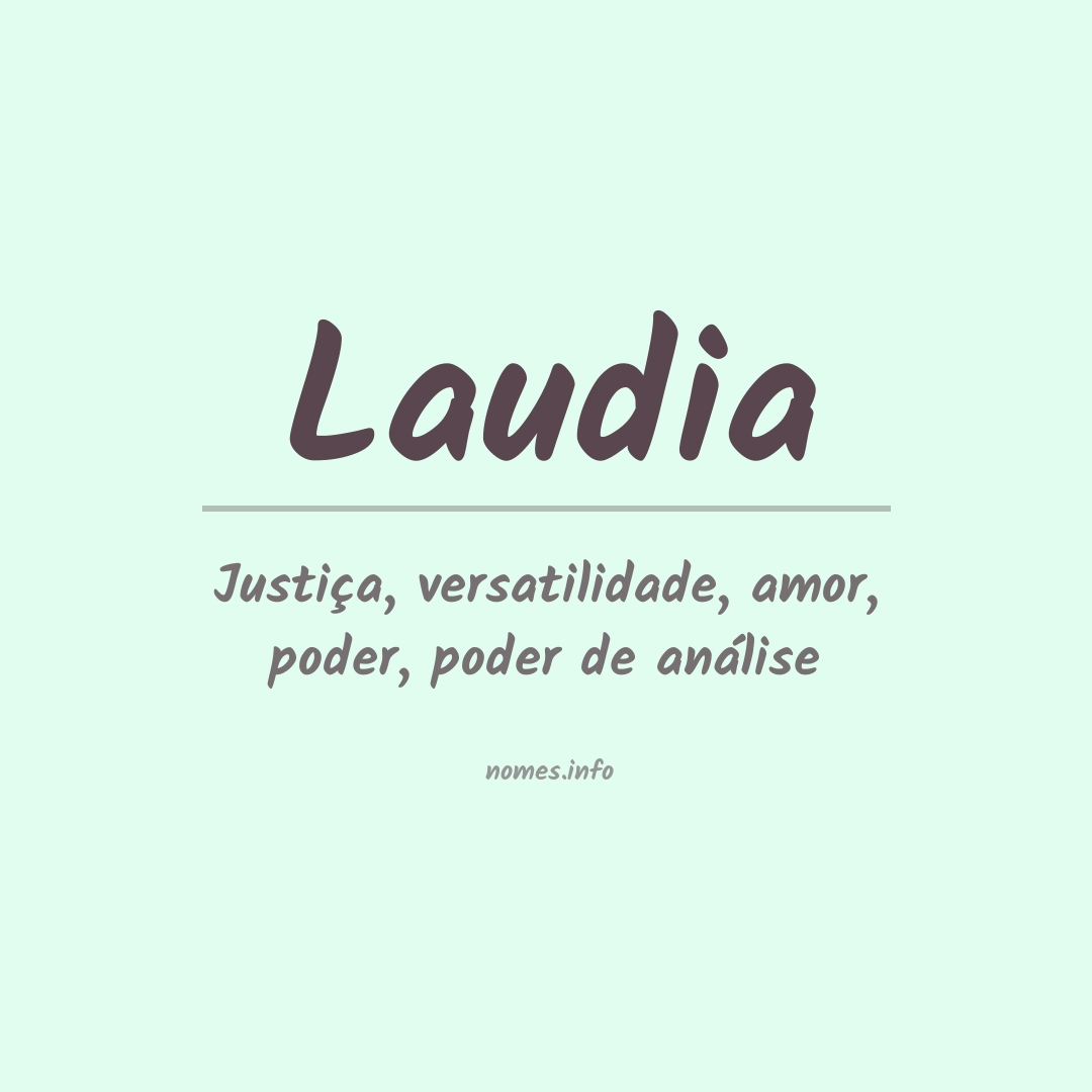 Significado do nome Laudia