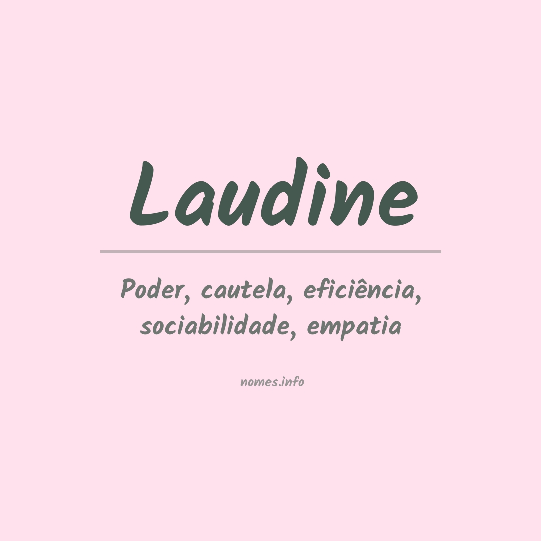 Significado do nome Laudine