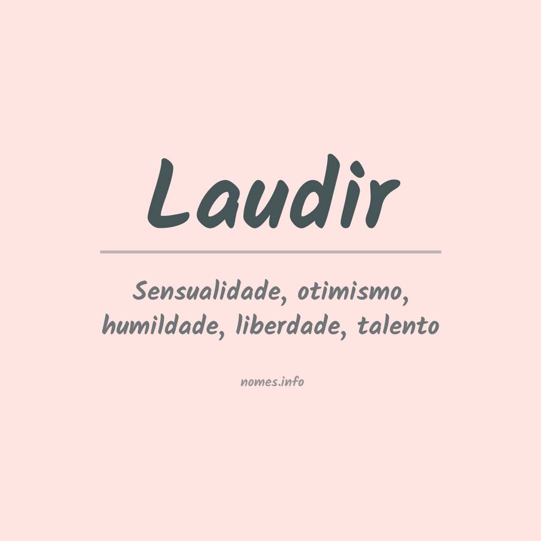Significado do nome Laudir