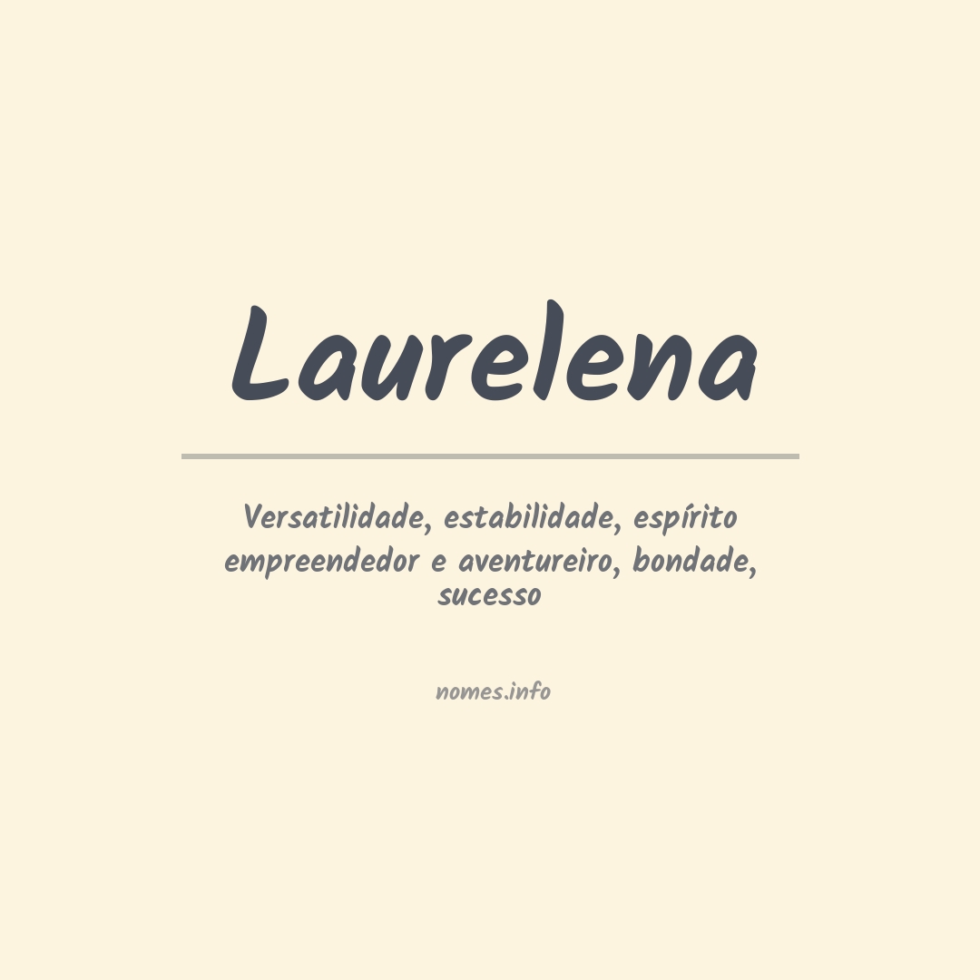 Significado do nome Laurelena