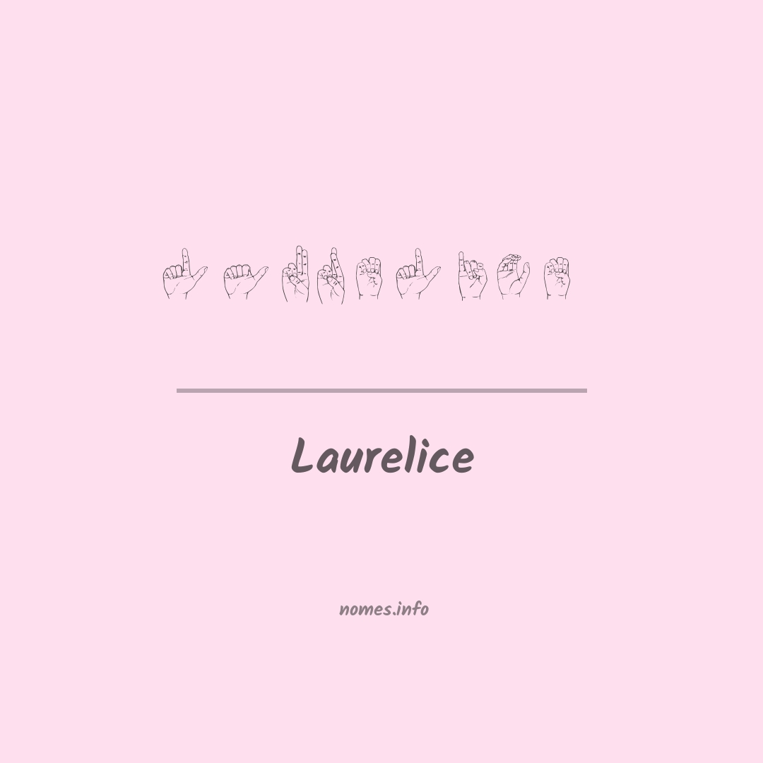 Laurelice em Libras