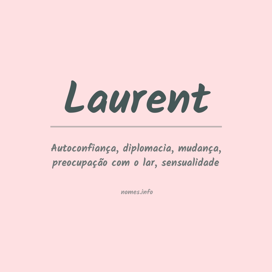 Significado do nome Laurent