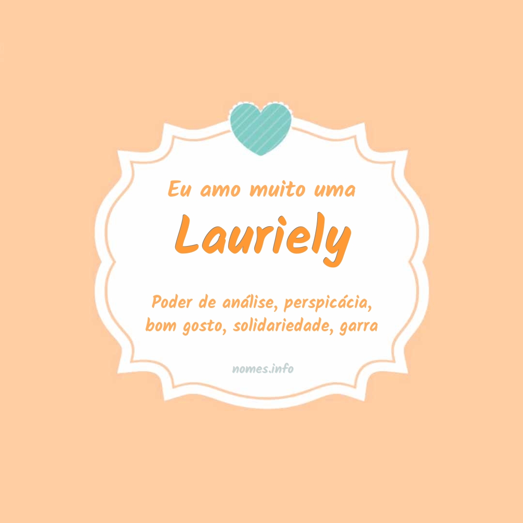 Eu amo muito Lauriely