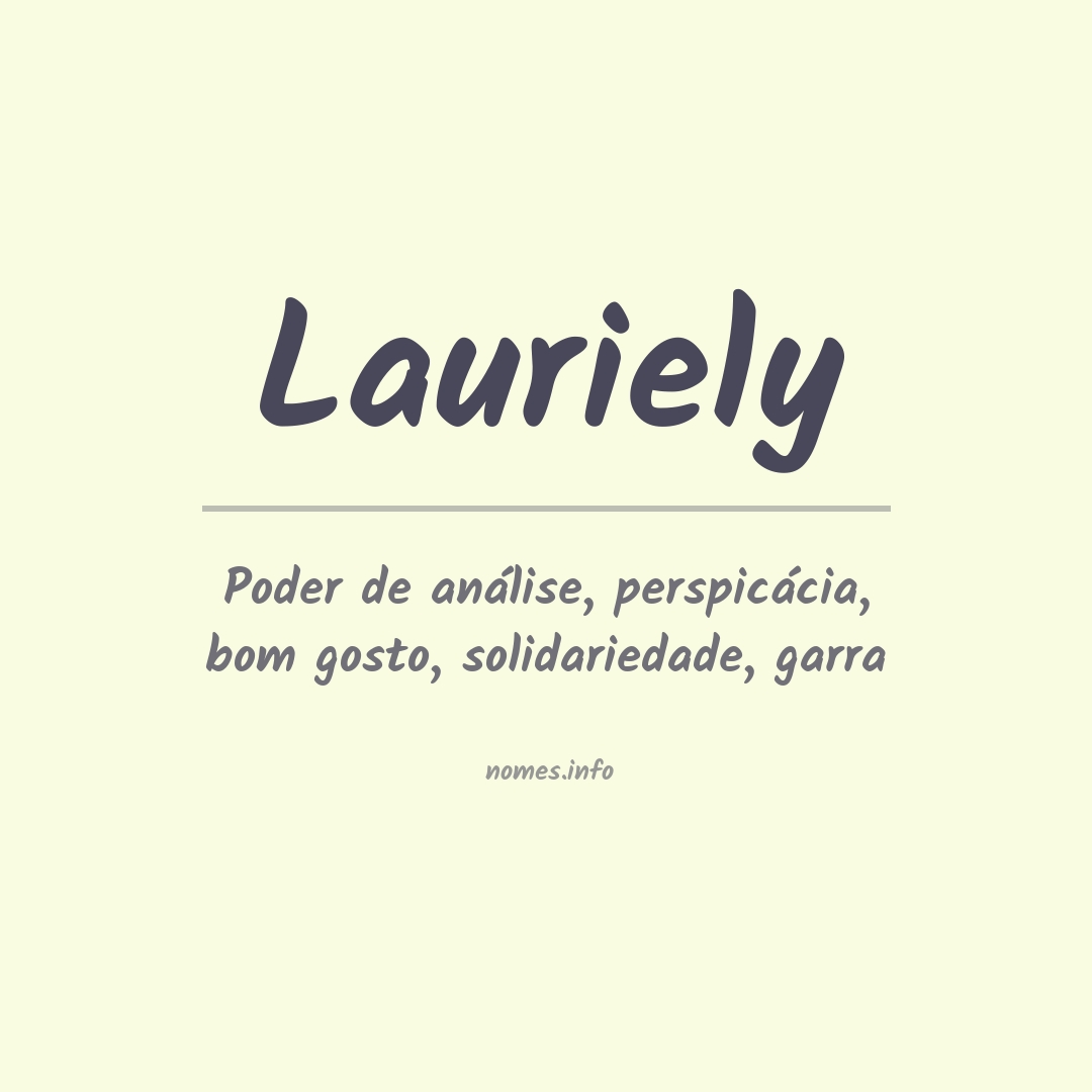 Significado do nome Lauriely