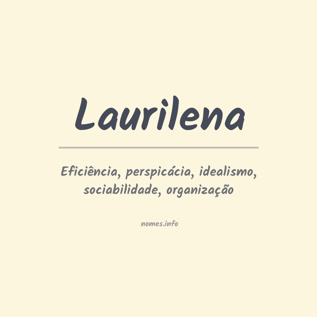 Significado do nome Laurilena