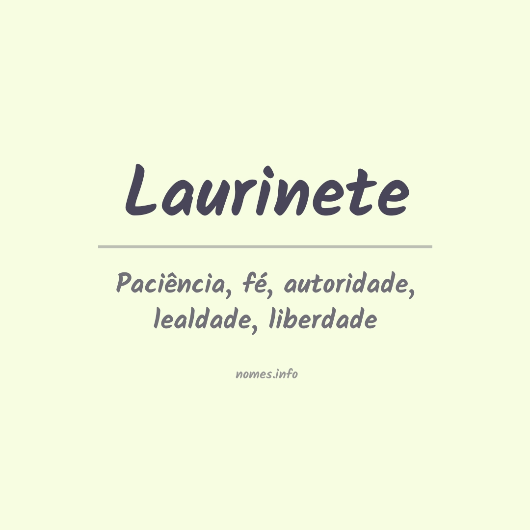 Significado do nome Laurinete