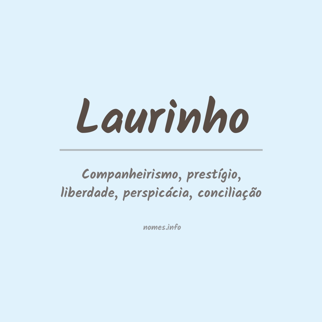 Significado do nome Laurinho