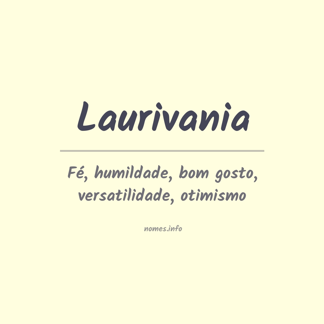 Significado do nome Laurivania