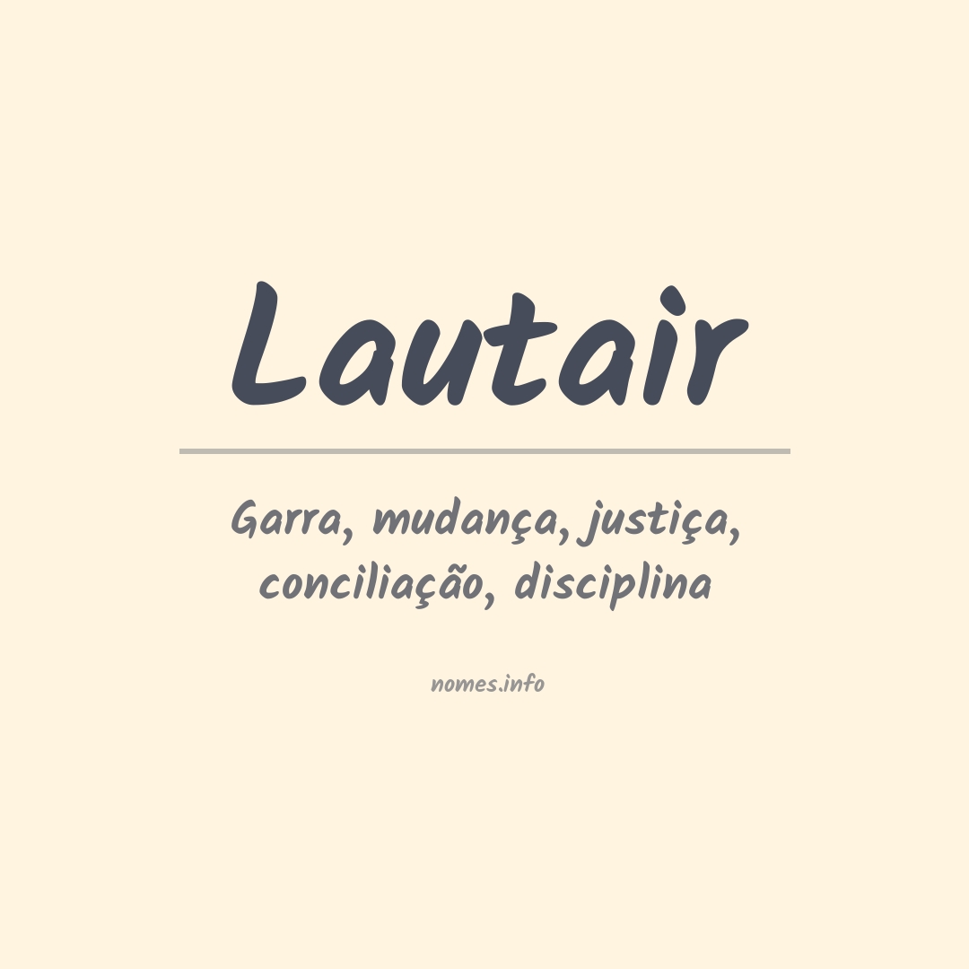 Significado do nome Lautair
