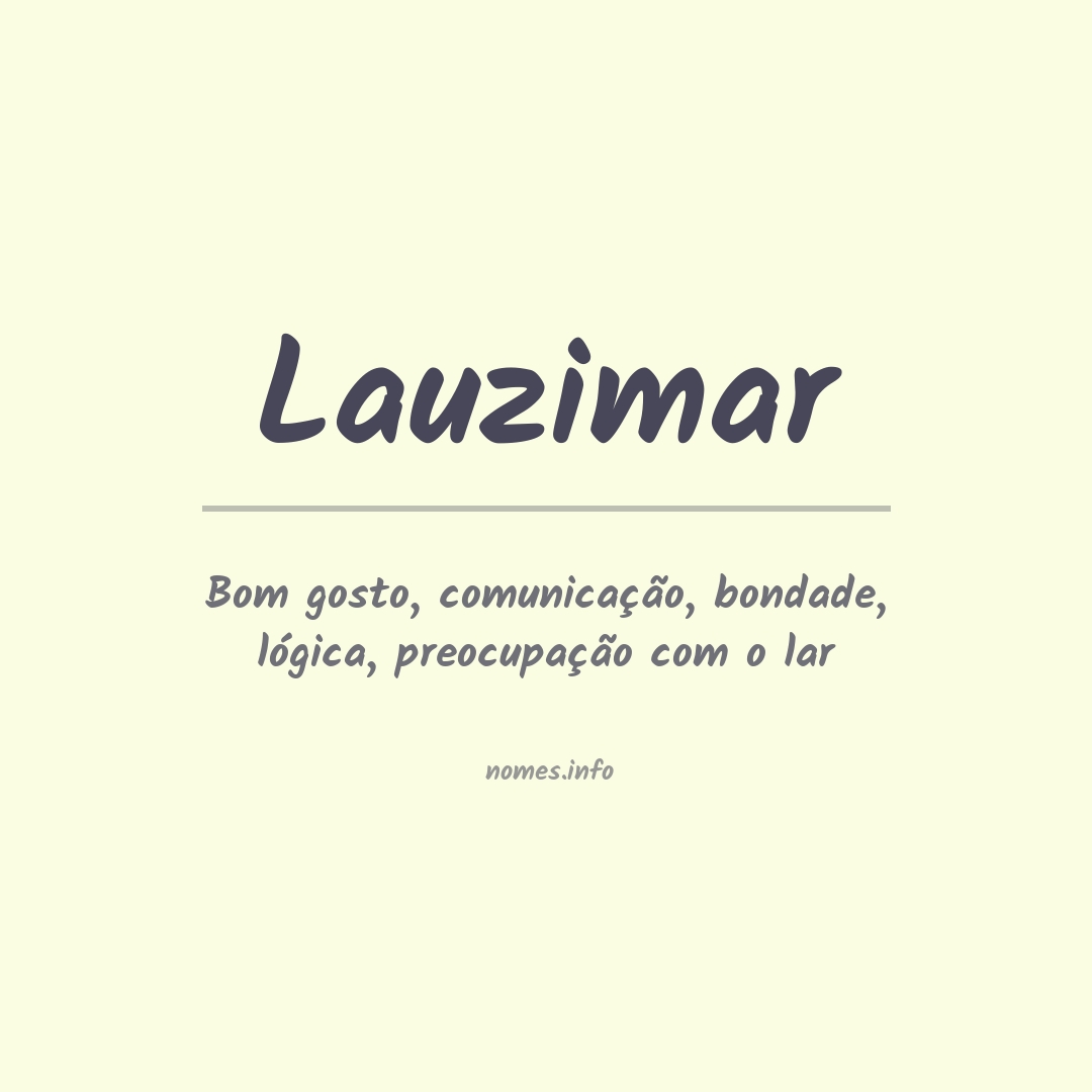 Significado do nome Lauzimar