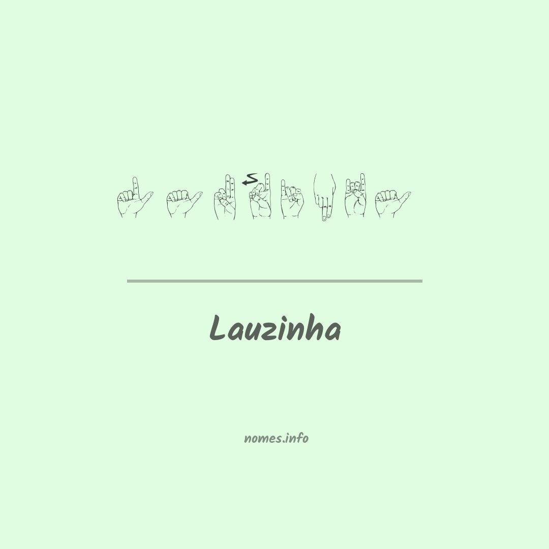 Lauzinha em Libras Lauzinha em Libras