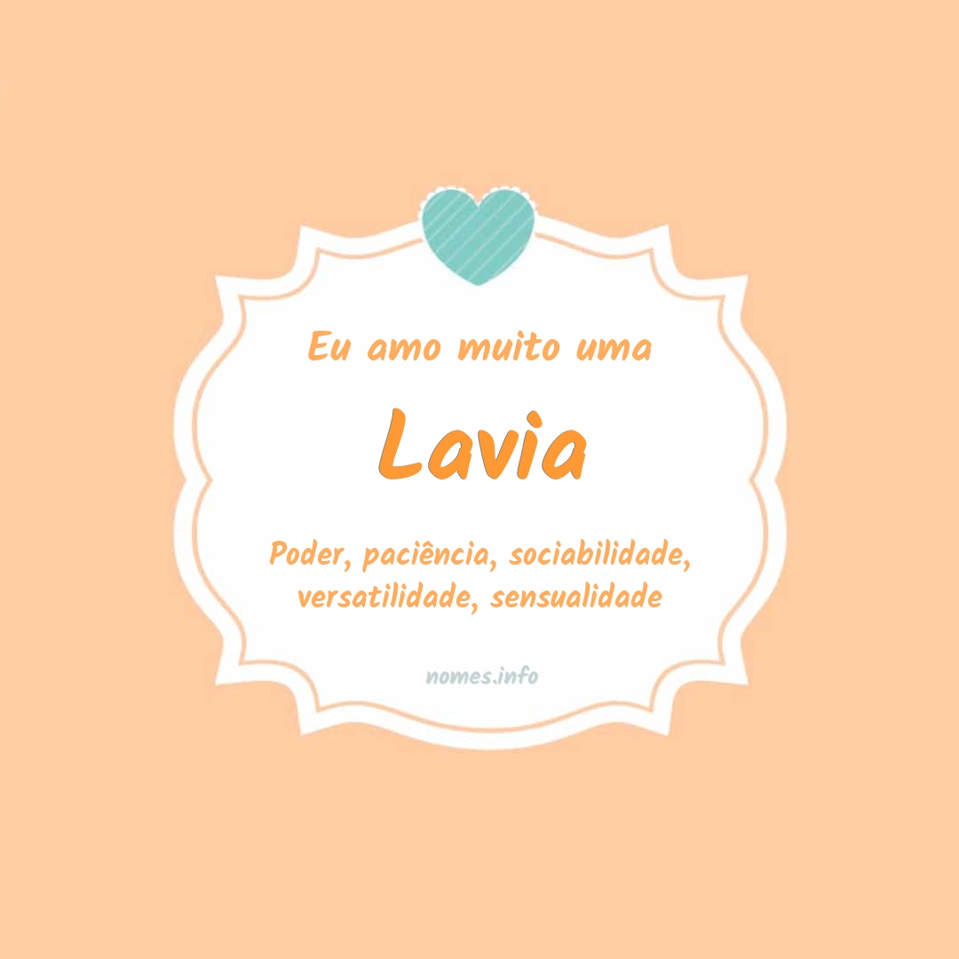 Eu amo muito Lavia