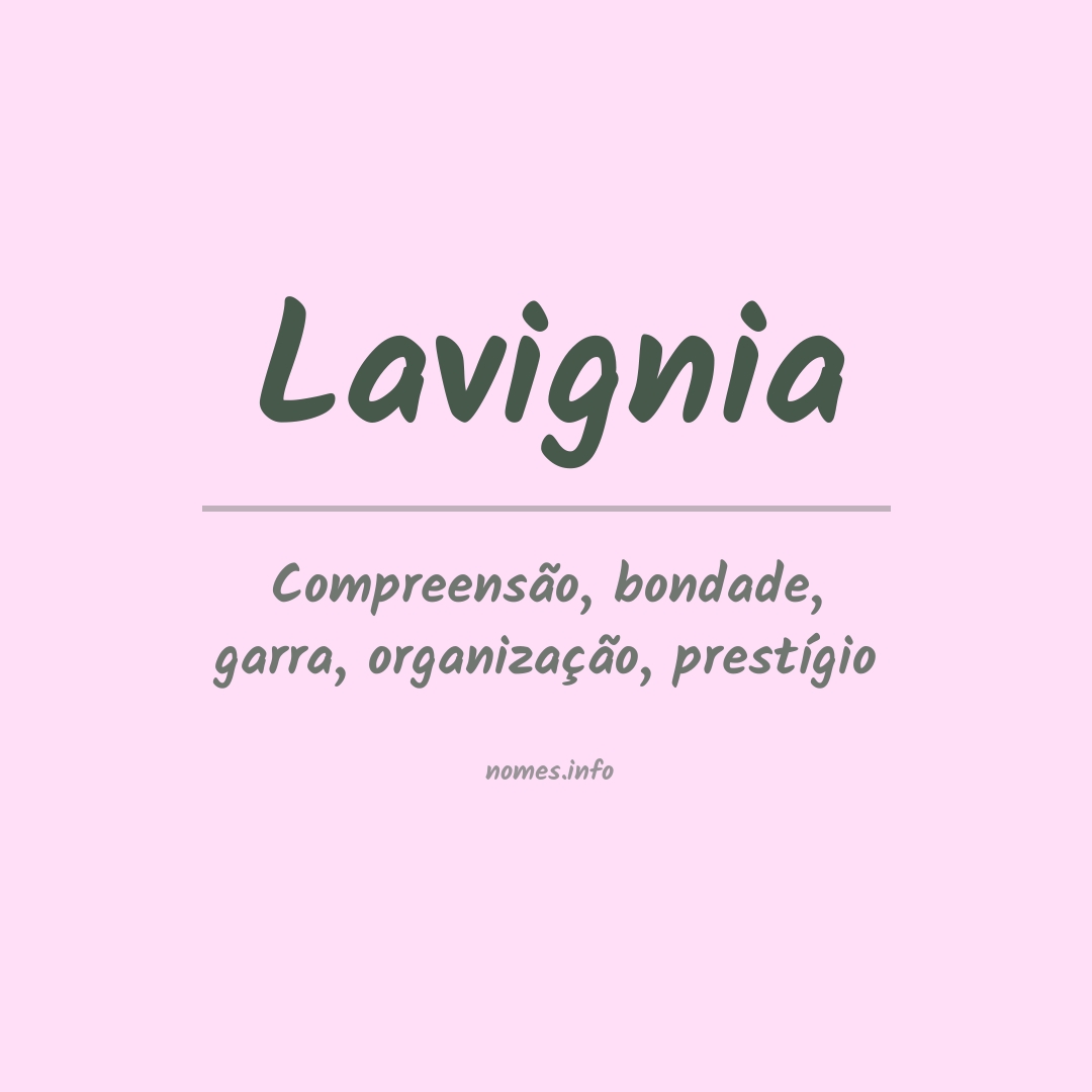 Significado do nome Lavignia