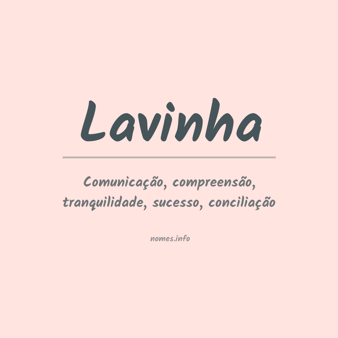 Significado do nome Lavinha