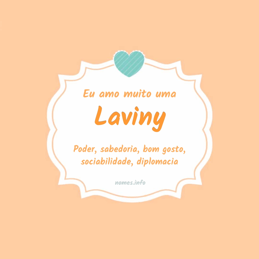 Eu amo muito Laviny