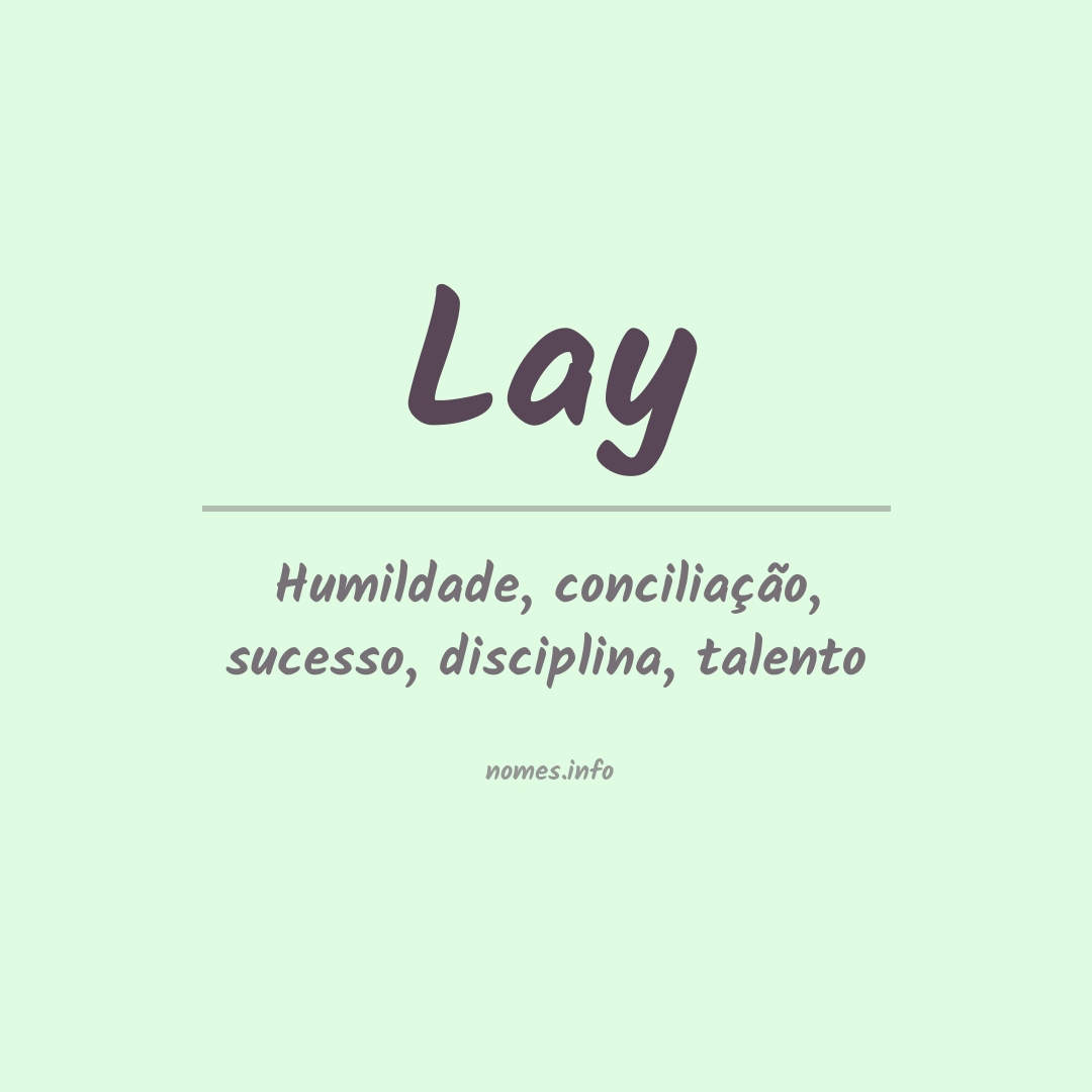 Significado do nome Lay