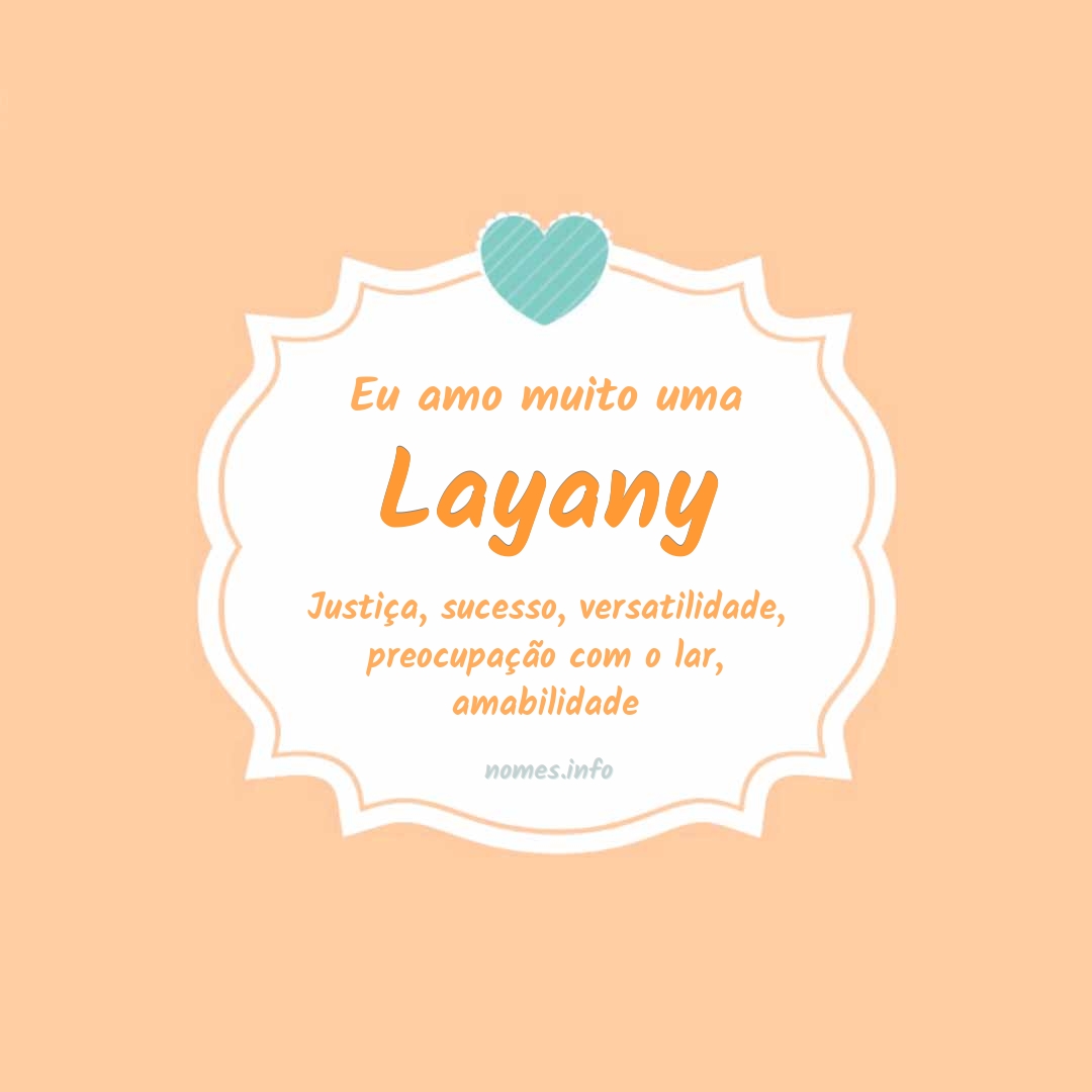 Eu amo muito Layany