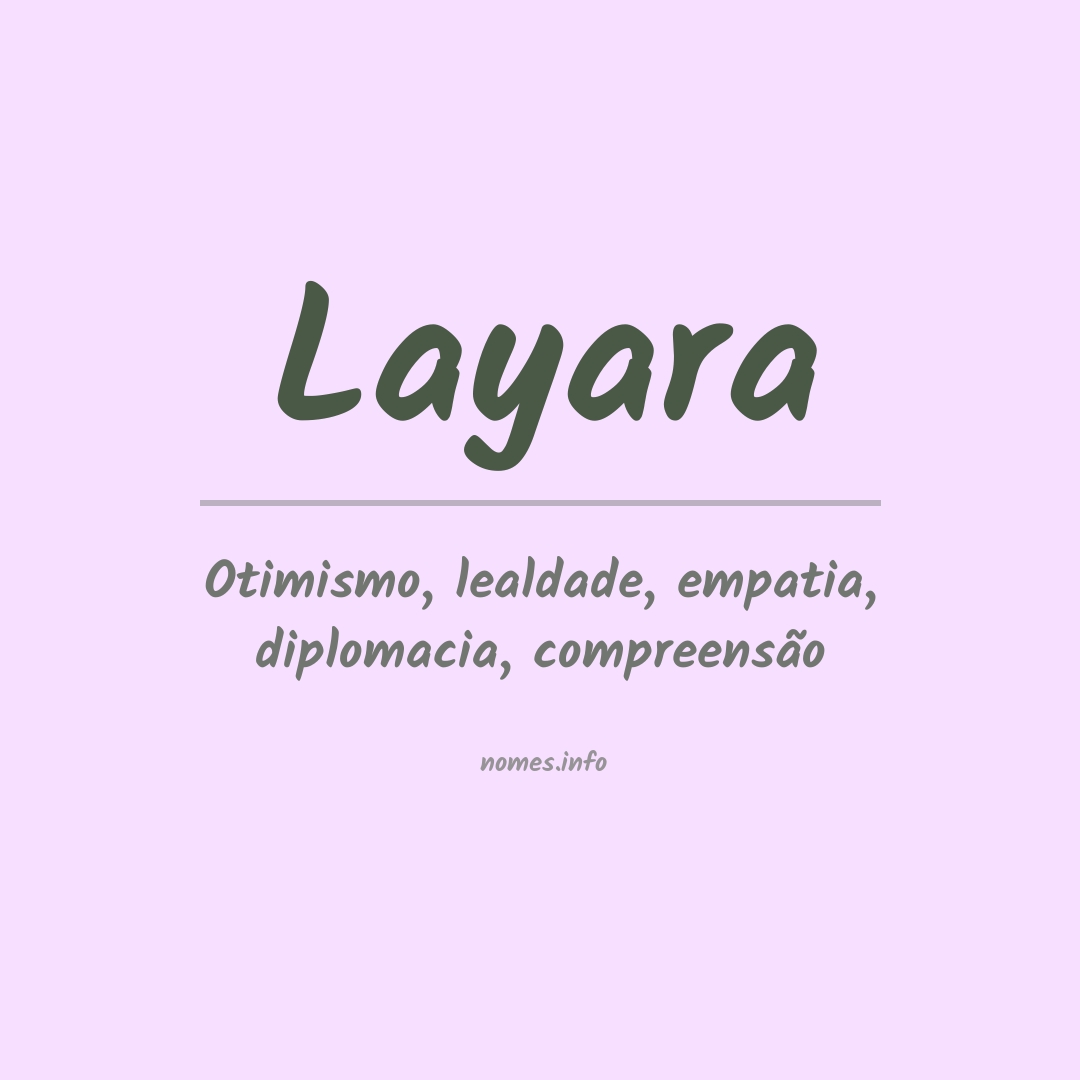 Significado do nome Layara
