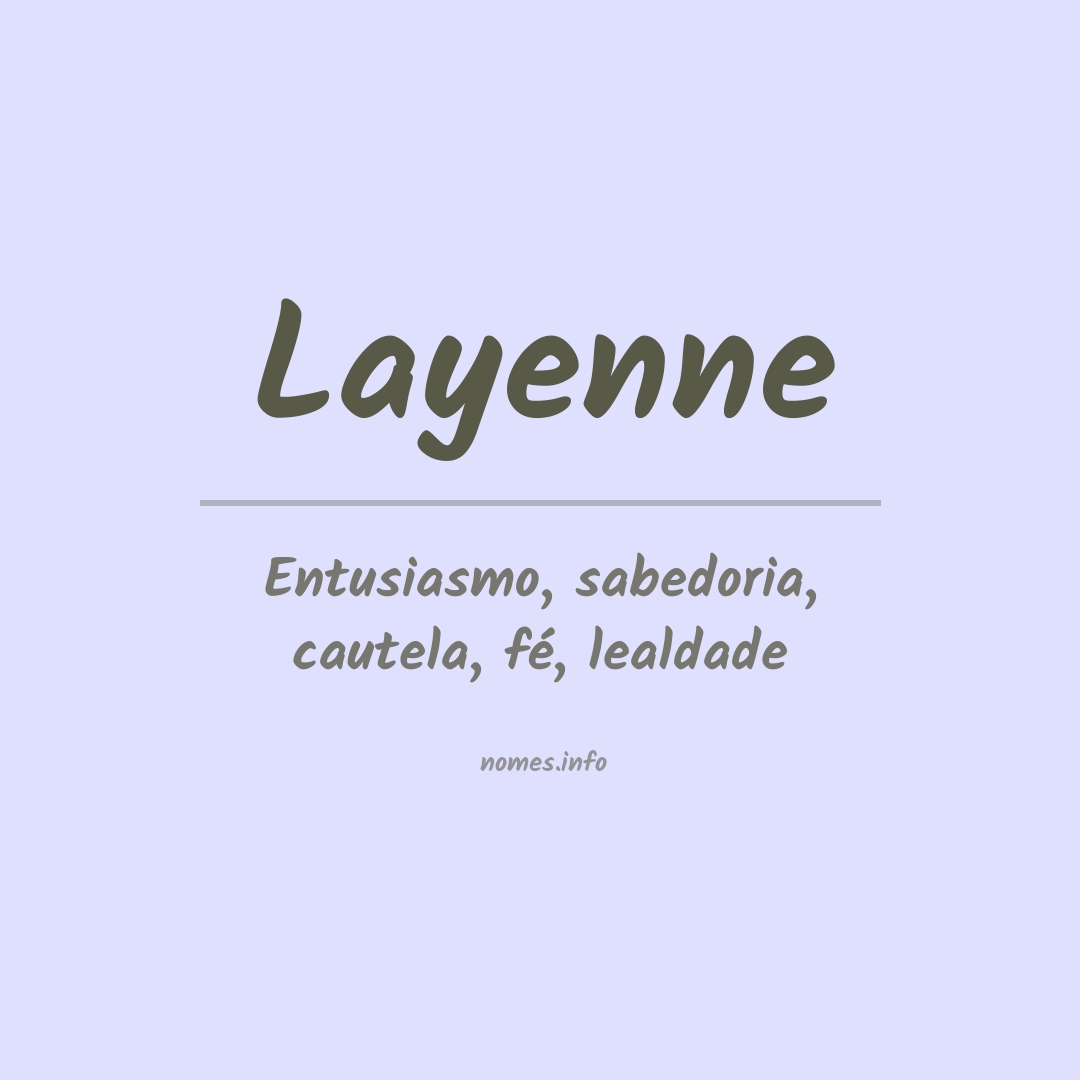 Significado do nome Layenne