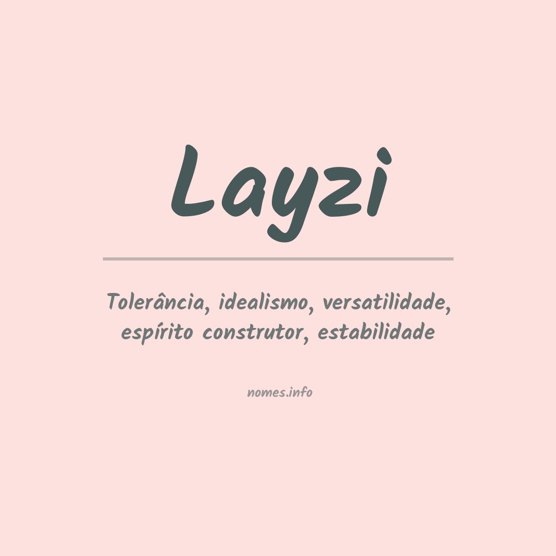 Significado do nome Layzi