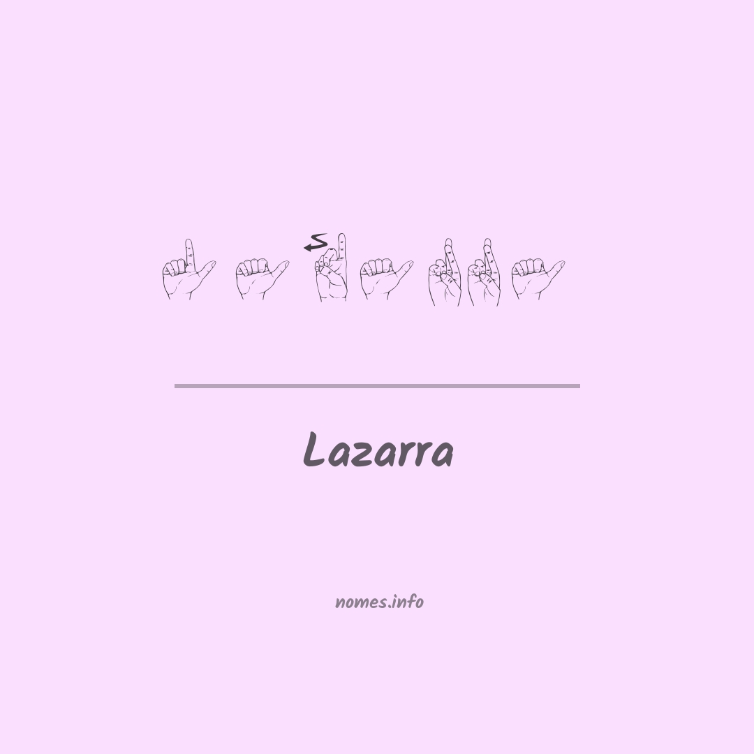 Lazarra em Libras