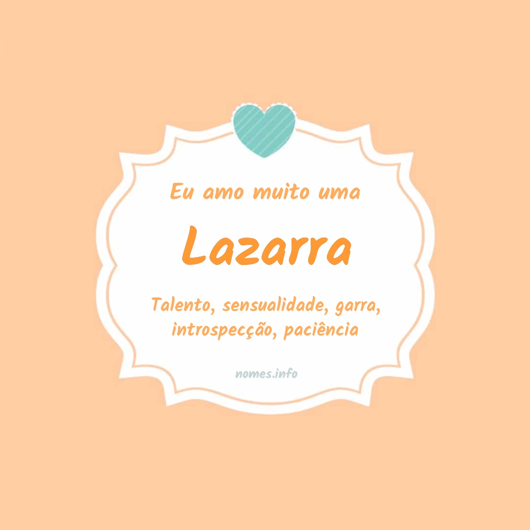 Eu amo muito Lazarra