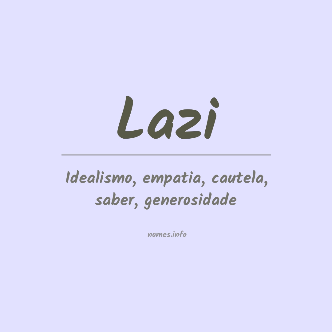 Significado do nome Lazi