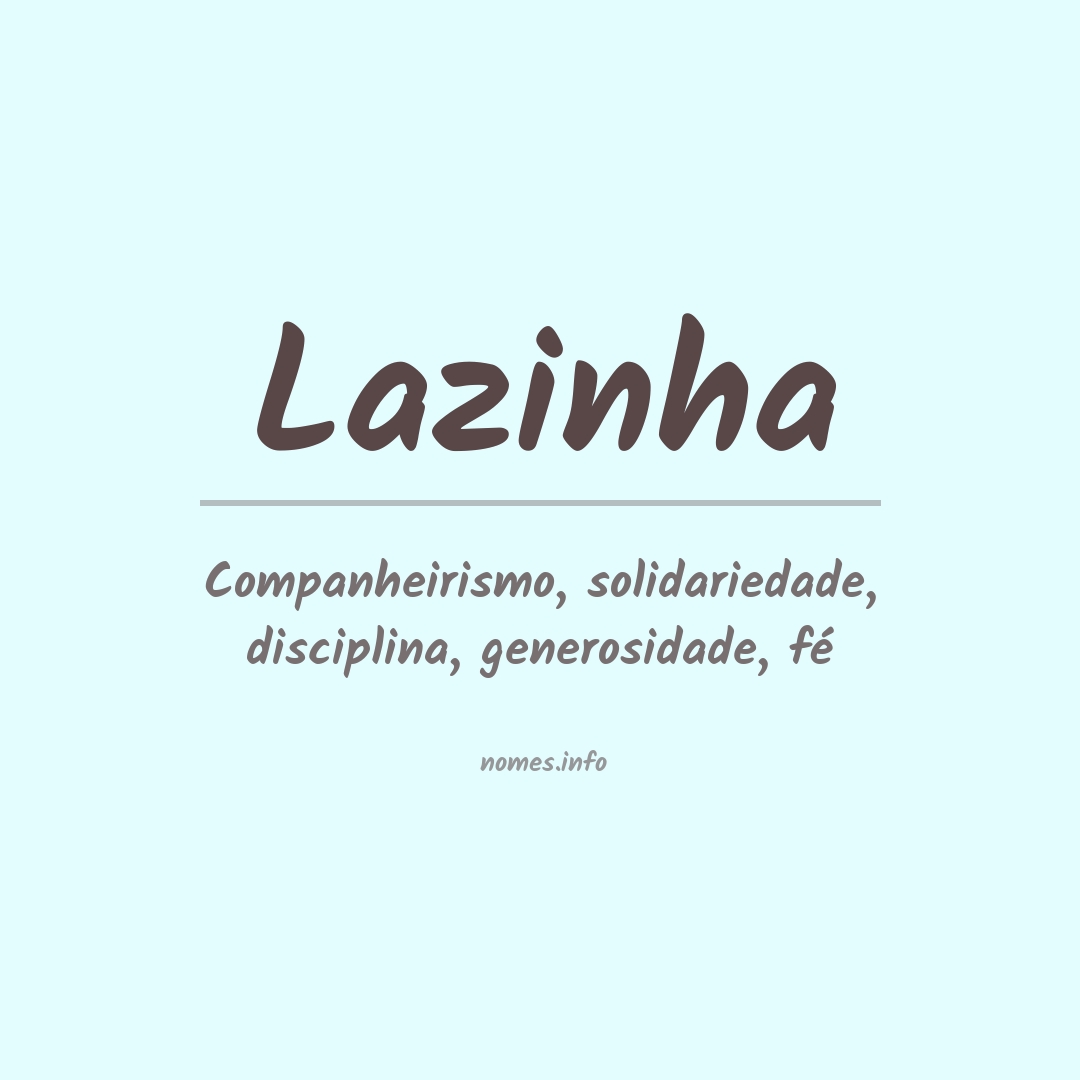 Significado do nome Lazinha