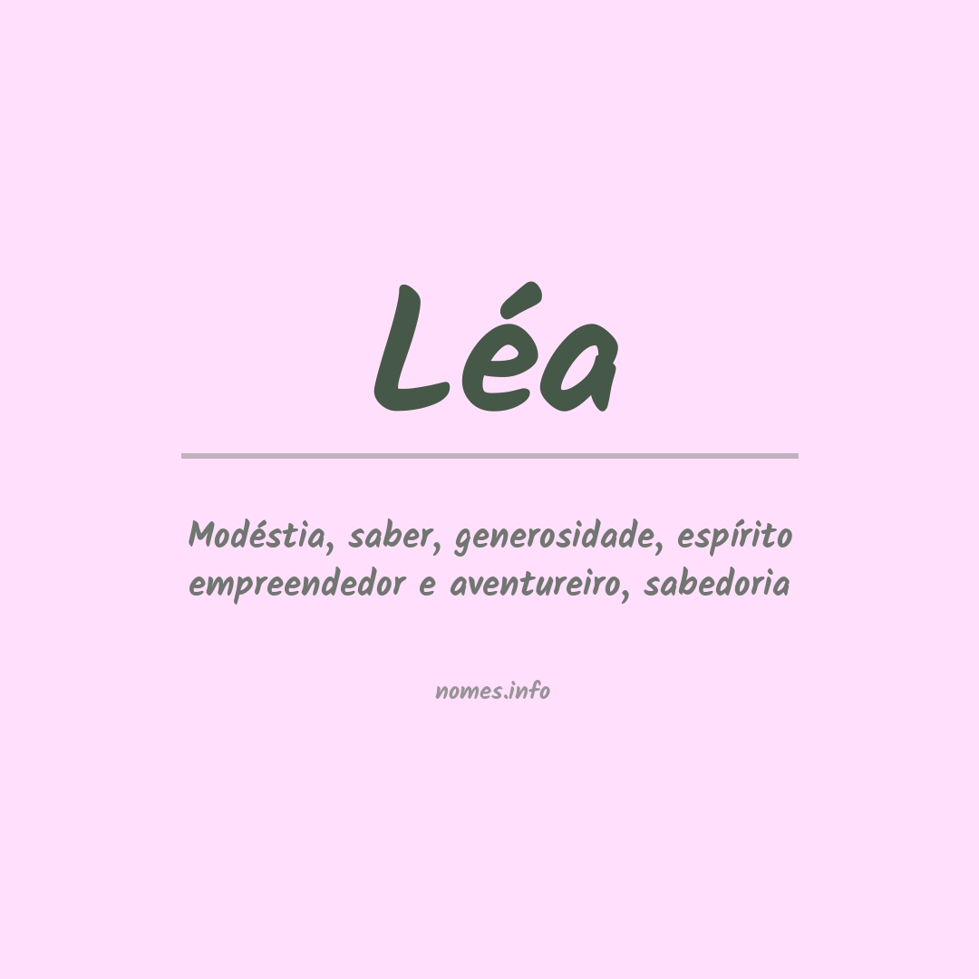 Significado do nome Léa