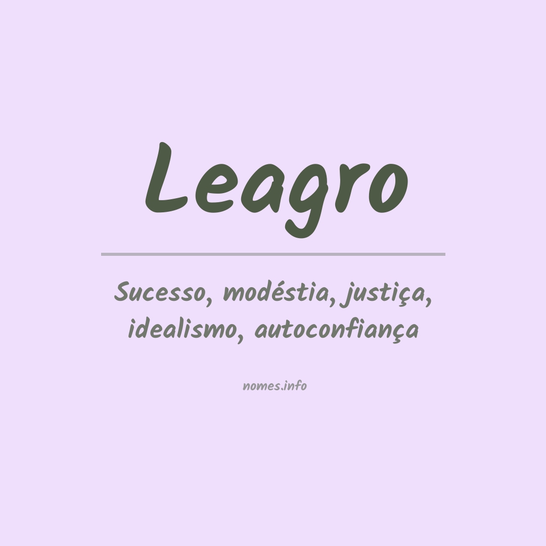Significado do nome Leagro