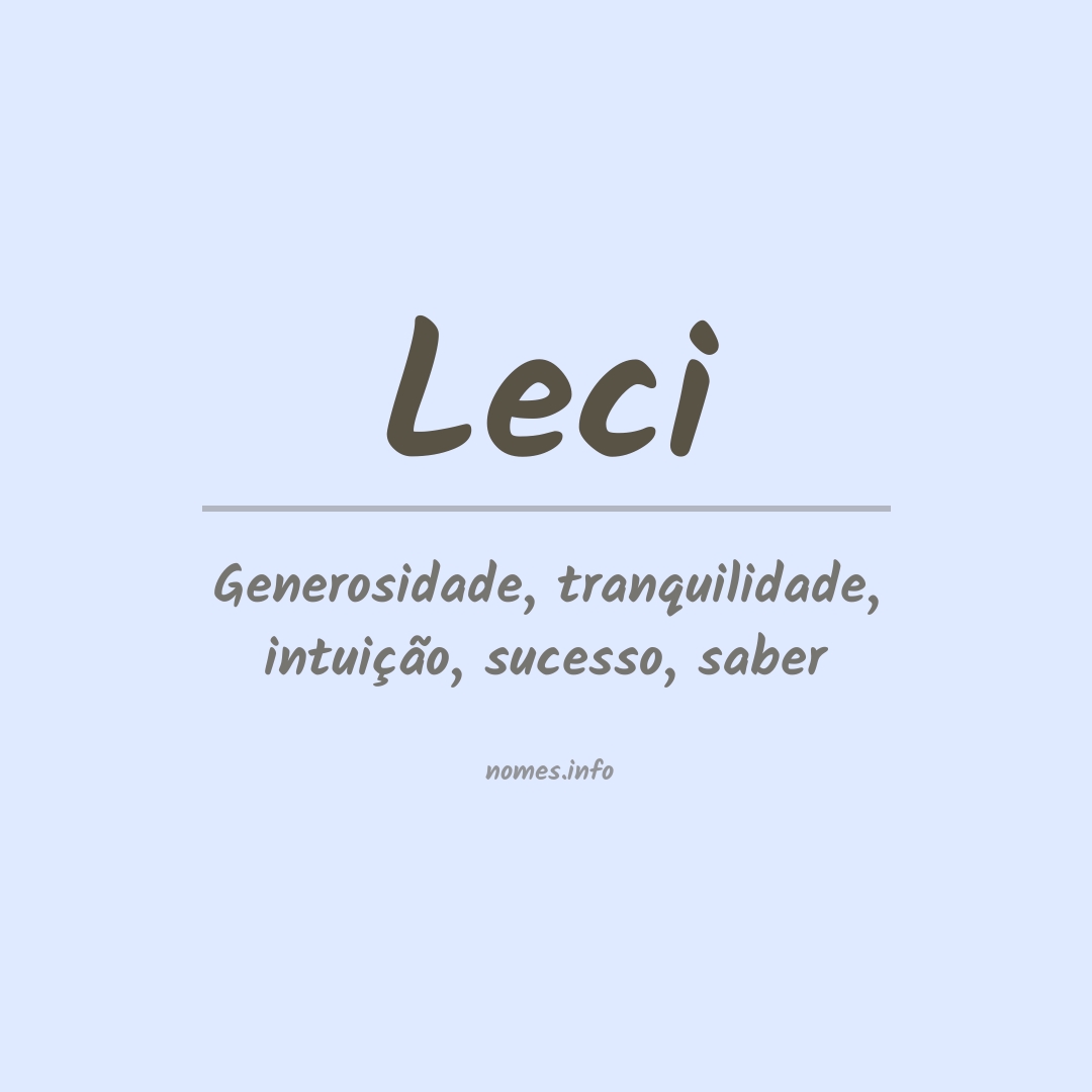 Significado do nome Leci