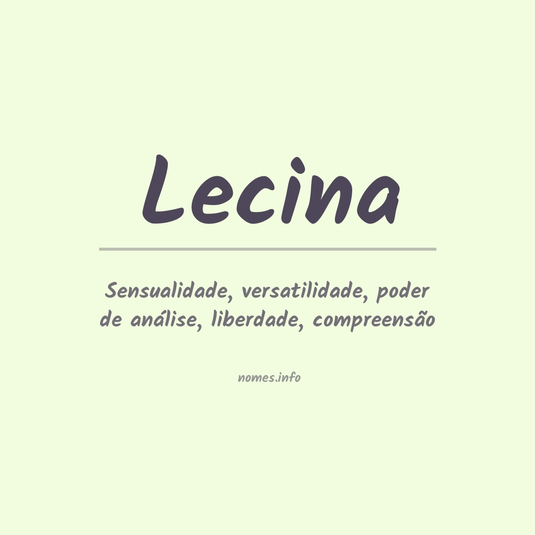 Significado do nome Lecina