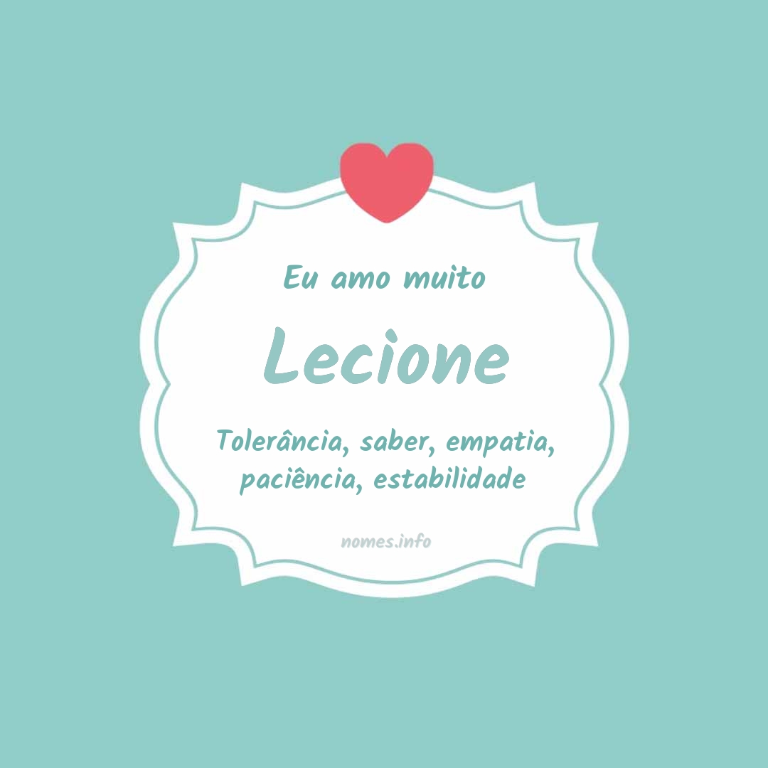 Eu amo muito Lecione