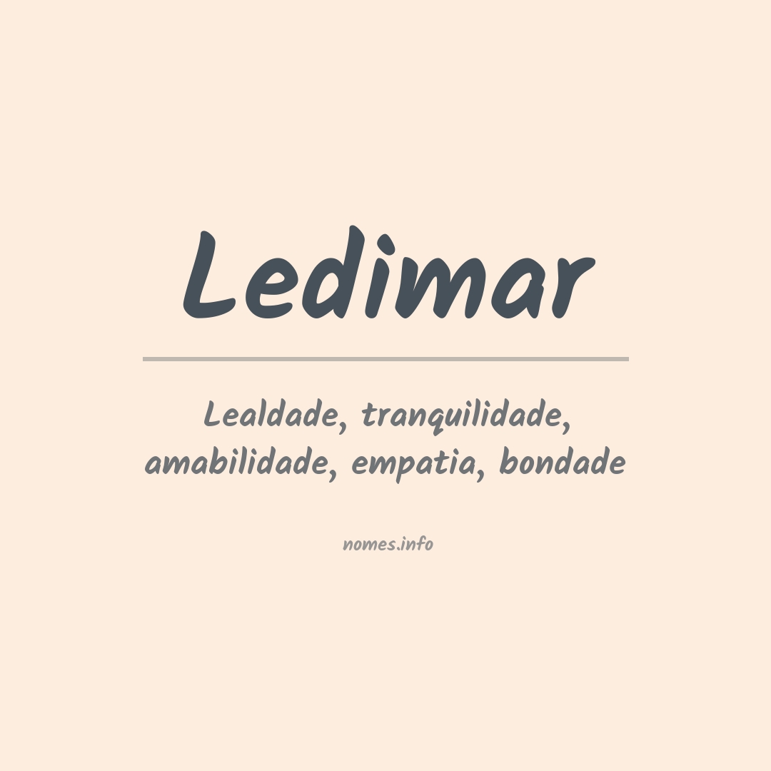 Significado do nome Ledimar