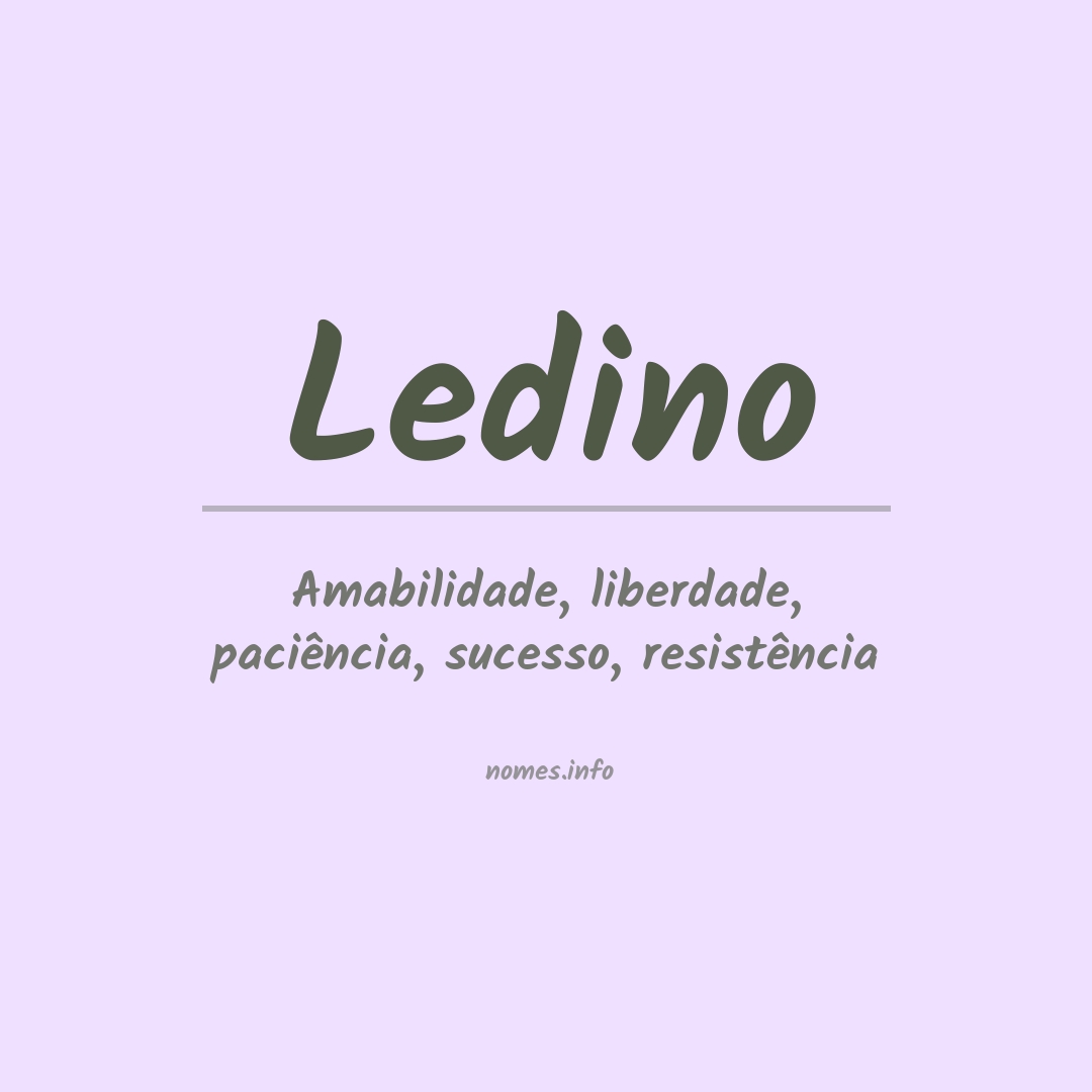 Significado do nome Ledino
