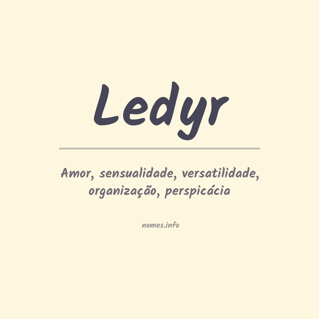 Significado do nome Ledyr