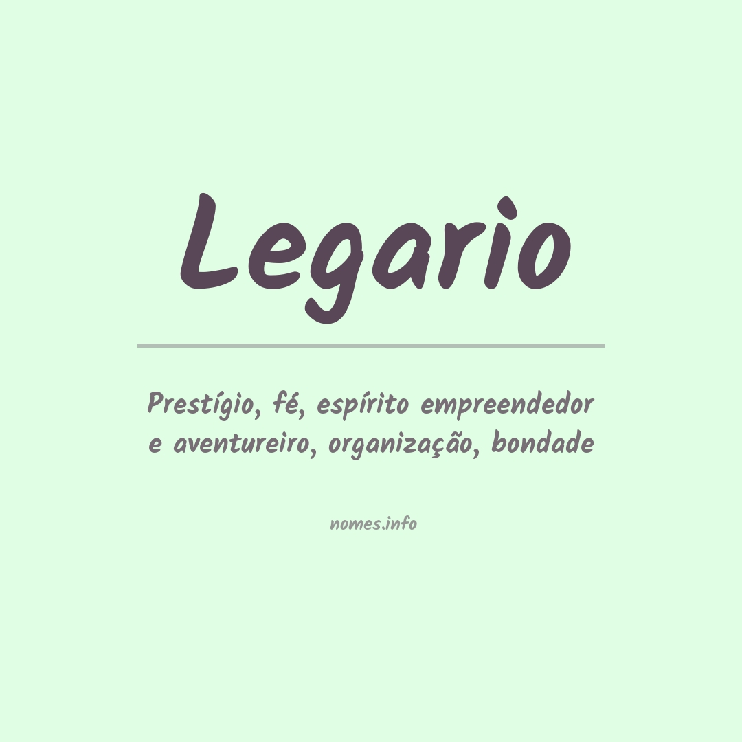 Significado do nome Legario