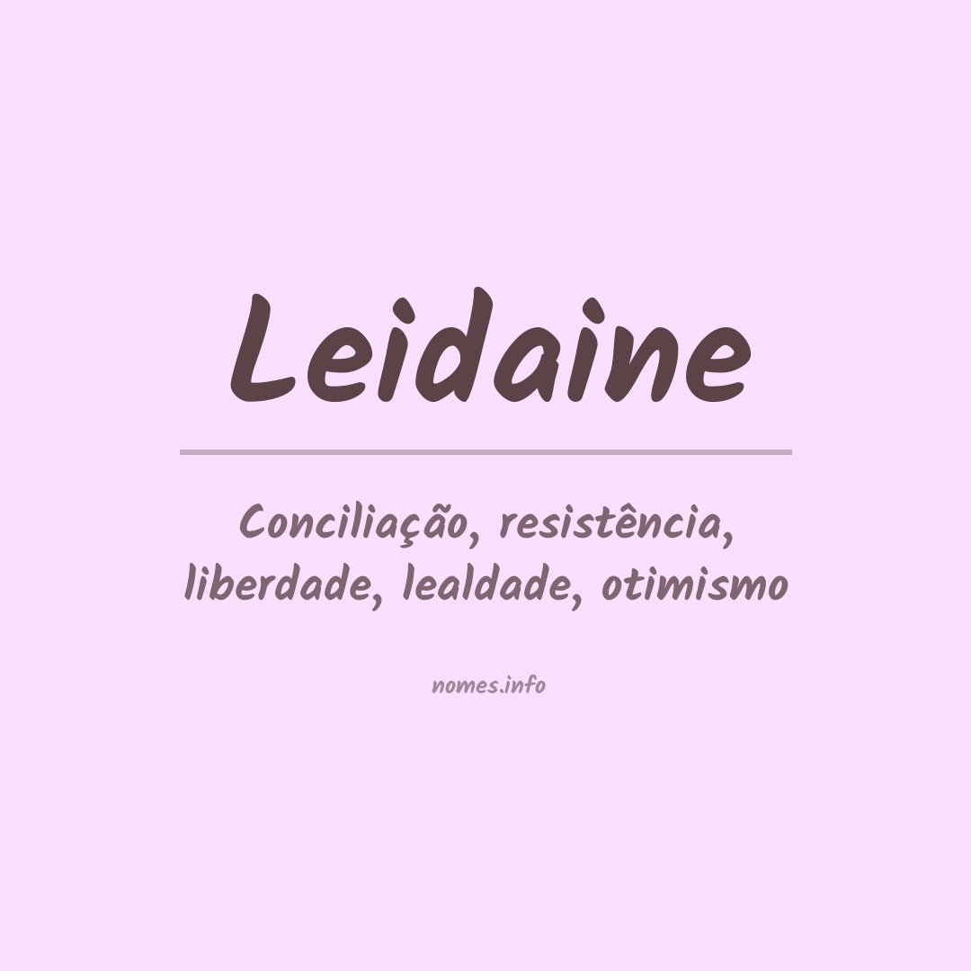 Significado do nome Leidaine