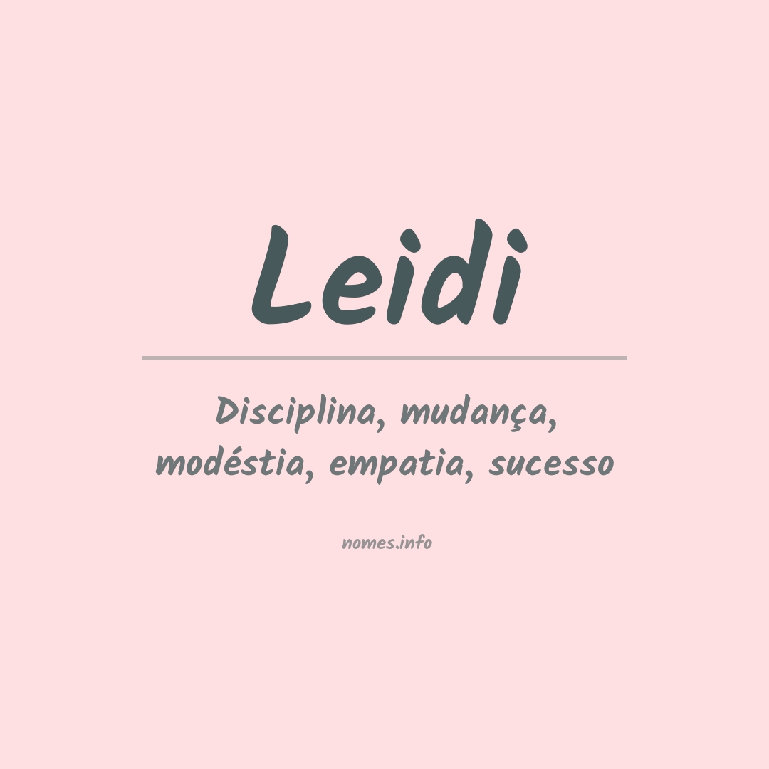 Significado do nome Leidi