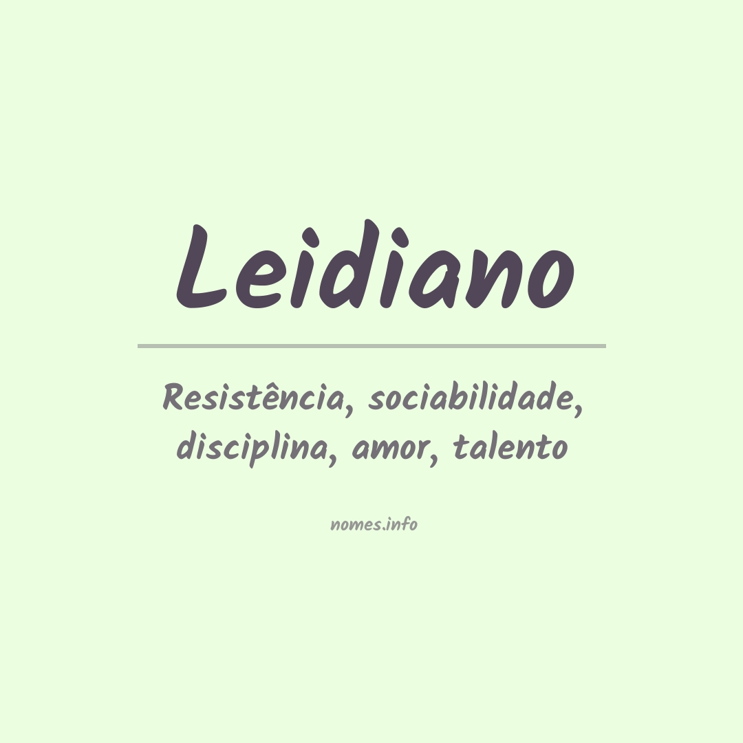 Significado do nome Leidiano