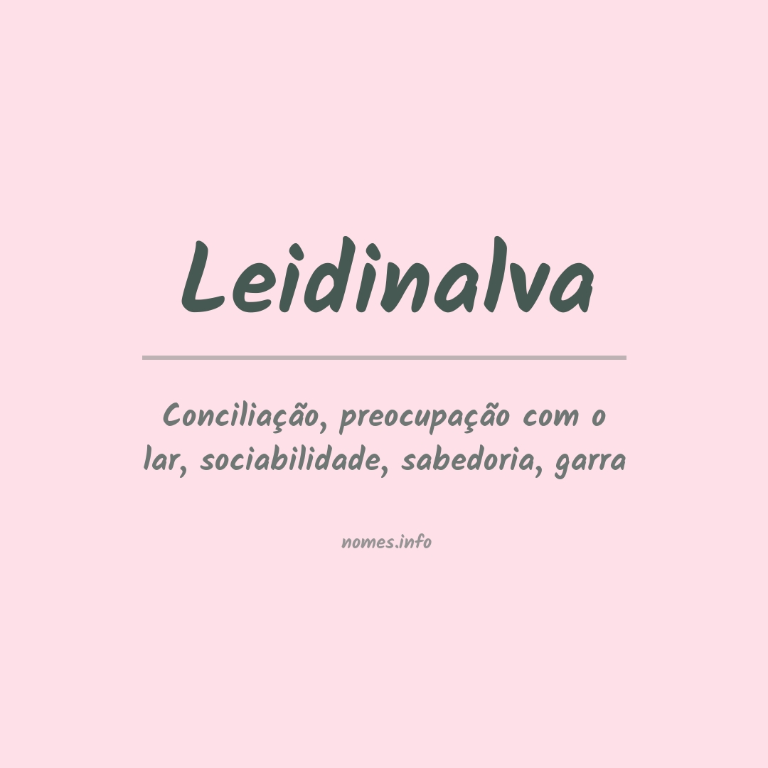 Significado do nome Leidinalva