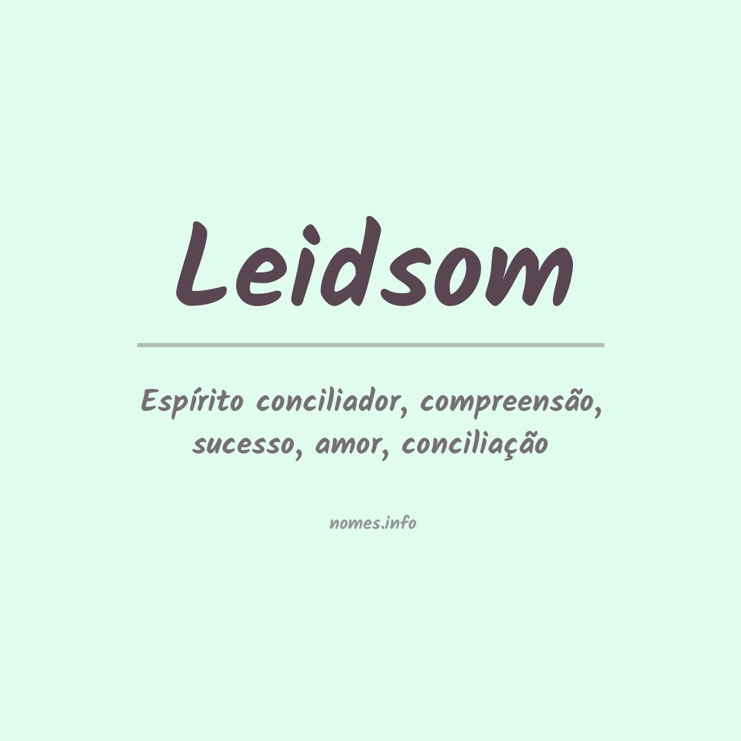 Significado do nome Leidsom